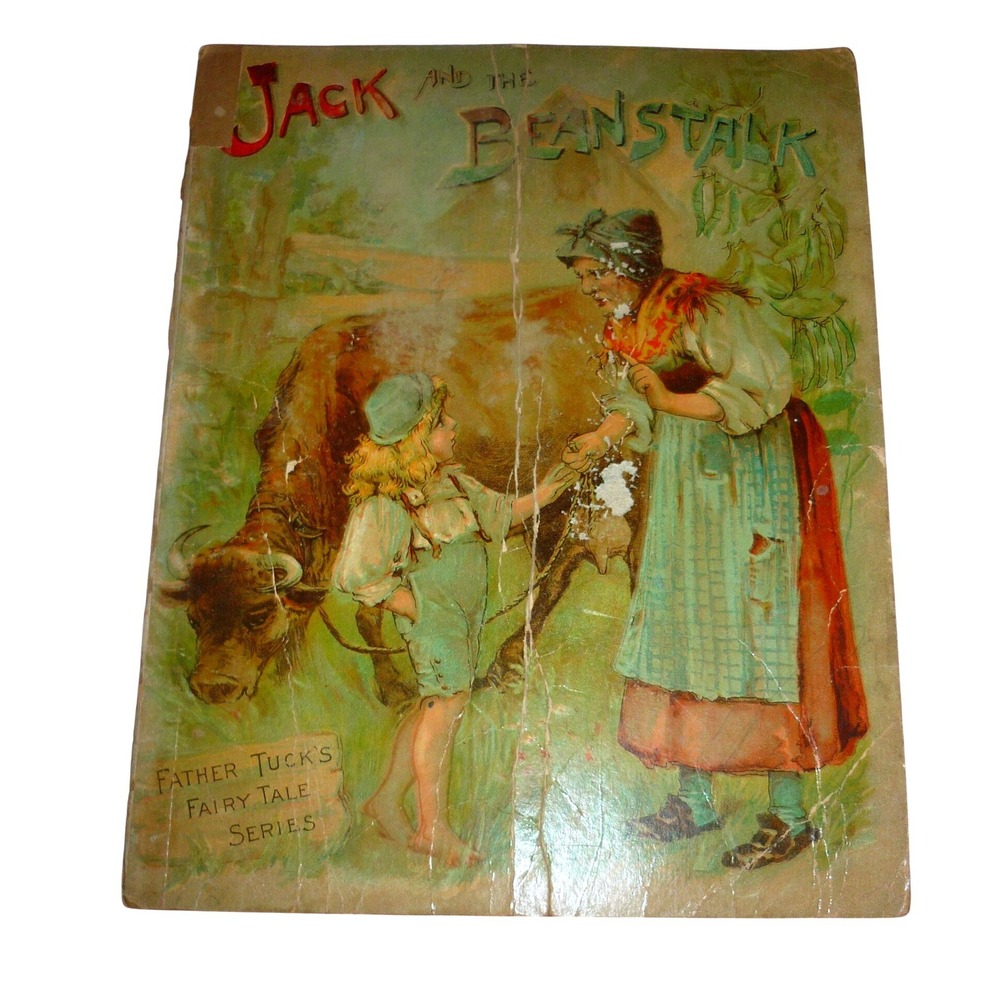 Antique 1899 Raphael Tuck JACK AND THE BEANSTALK Father Tuck's Fairy Tale‎